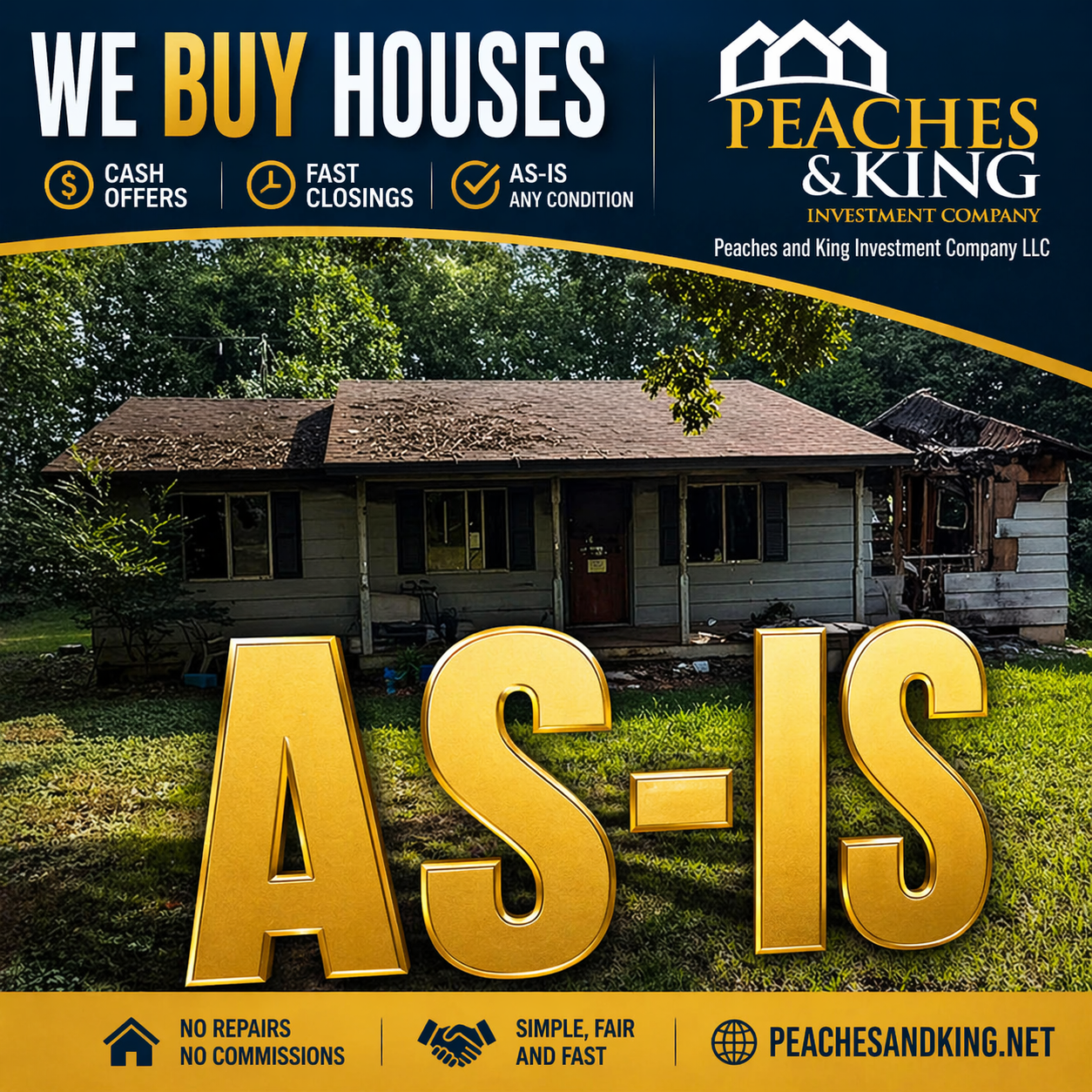 Peaches & King original We Buy Houses flyer: cash offers, fast closings, as-is any condition